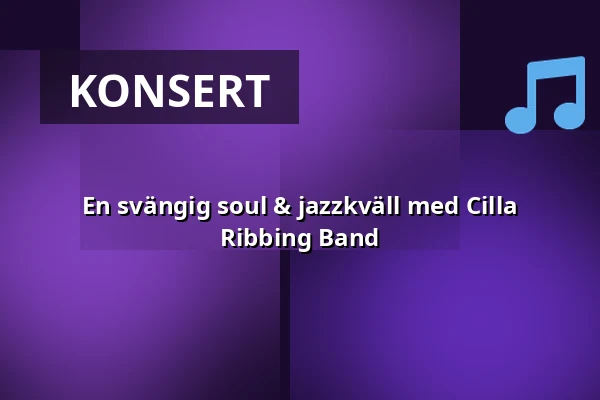 En svängig soul & jazzkväll med Cilla Ribbing Band — Kung Carls Jazzklubb, Hotell Kung Carl, Stockholm