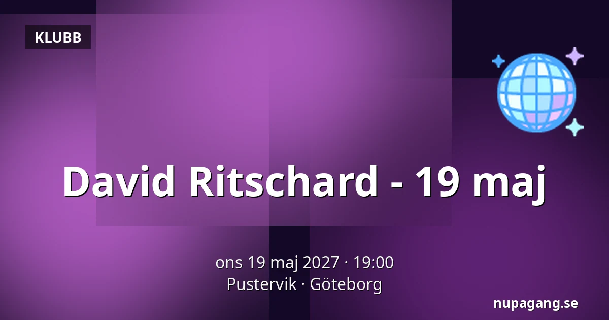 David Ritschard - 19 maj — Pustervik, Göteborg