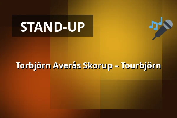 Torbjörn Averås Skorup – Tourbjörn — Arbis, Norrköping