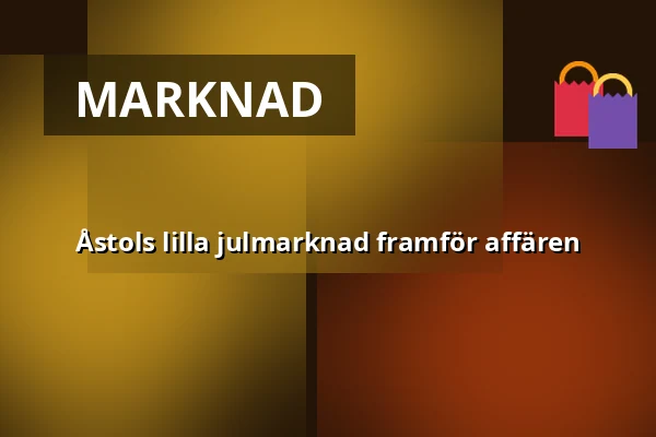 Åstols lilla julmarknad framför affären — galleri insikten, röda stugan, Åstol