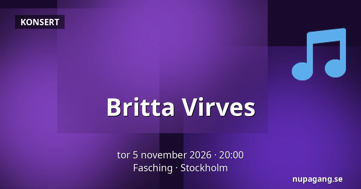 Britta Virves — Fasching, Stockholm